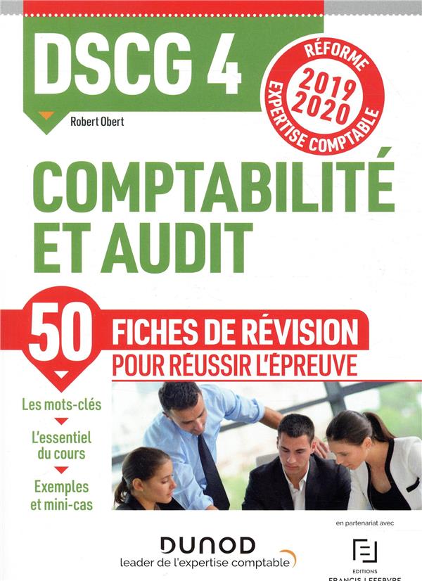 DSCG 4 ; comptabilité et audit ; 50 fiches de révision pour réussir l'épreuve (édition 2019/2020)