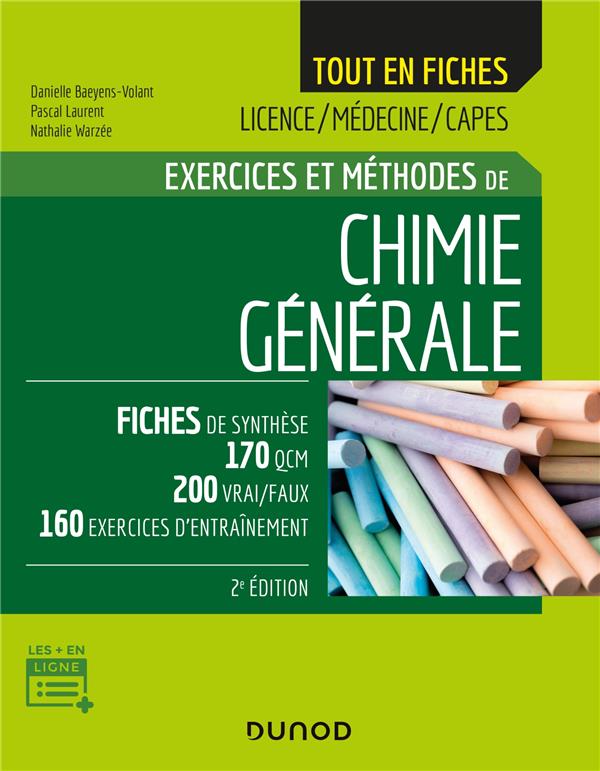 Exercices et méthodes de chimie générale (2e édition)