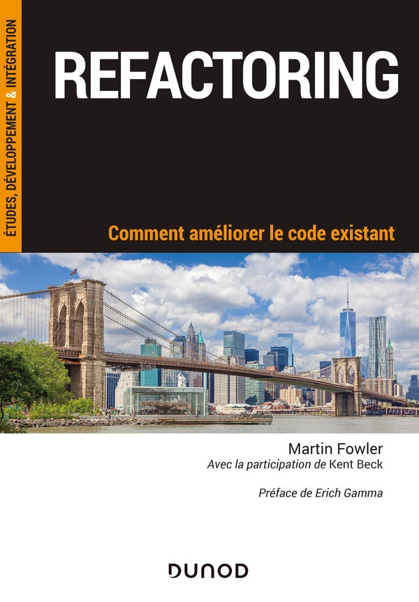Refactoring ; comment améliorer le code existant