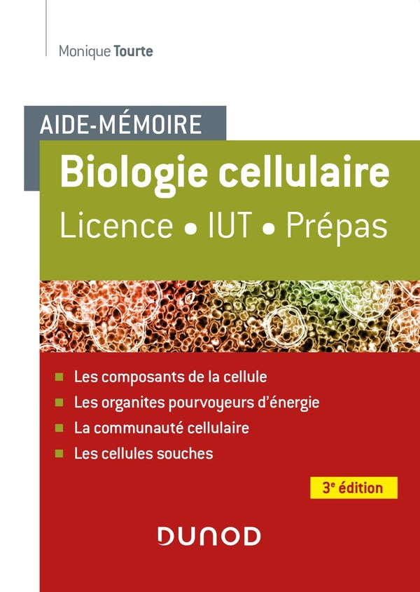 Aide-mémoire : biologie cellulaire (3e édition)