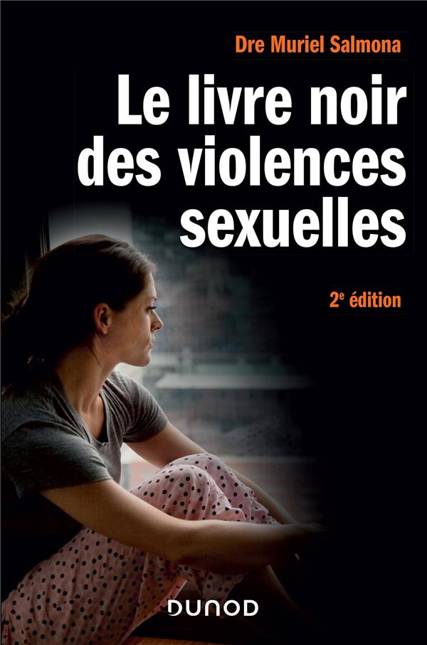 Le livre noir des violences sexuelles (2e édition)