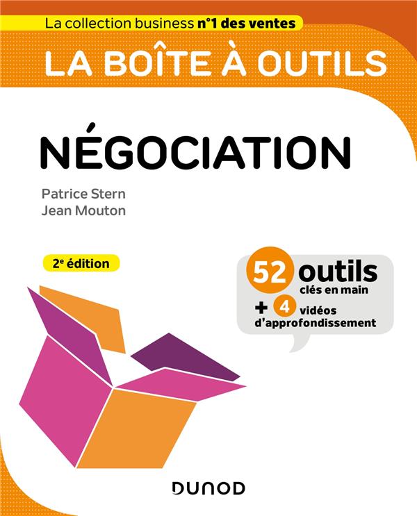 La boîte à outils : négociation (2e édition)