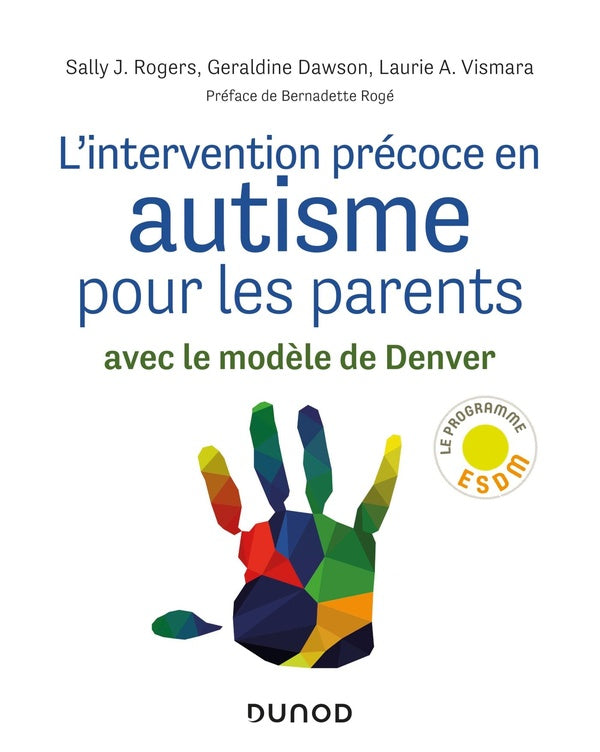 L'intervention précoce en autisme pour les parents ; avec le modèle de Denver
