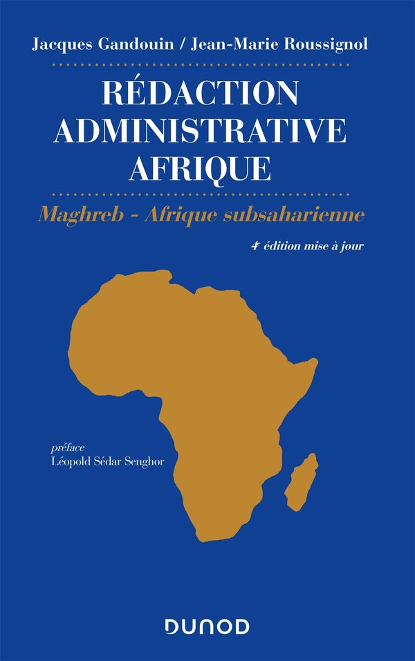 Rédaction administrative Afrique ; Maghreb, Afrique subsaharienne (4e édition)
