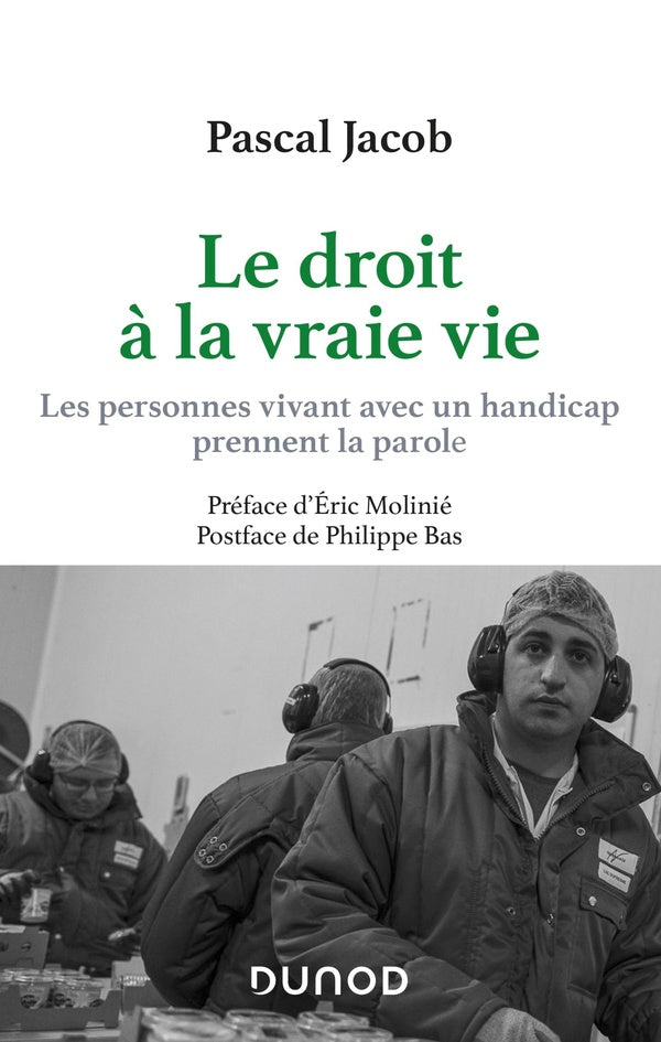 Le droit à la vraie vie ; les personnes vivant avec un handicap prennent la parole