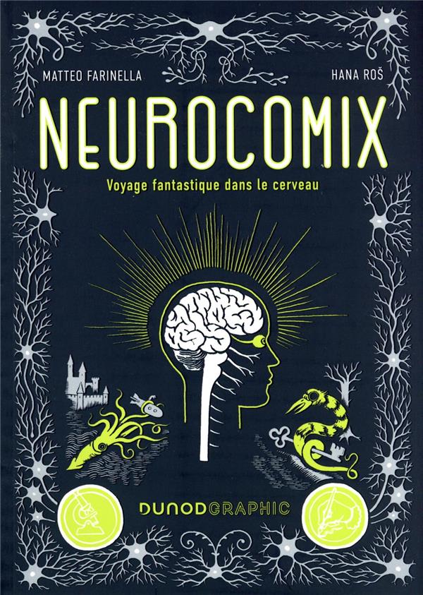 Neurocomix : voyage fantastique dans le cerveau