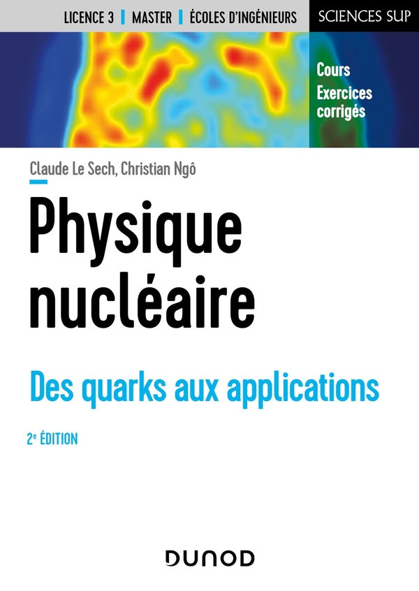 Physique nucléaire ; des quarks aux applications (2e édition)