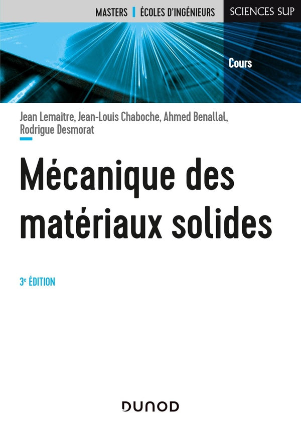 Mécanique des matériaux solides (3e édition)