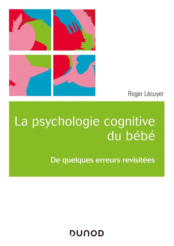 La psychologie cognitive du bébé ; de quelques erreurs revisitées