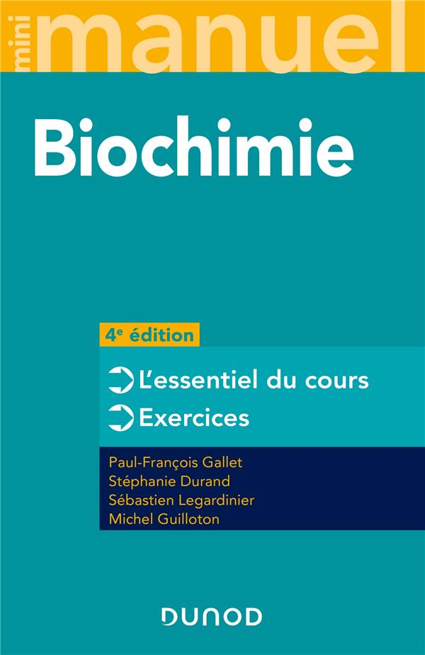Mini manuel : biochimie (4e édition)