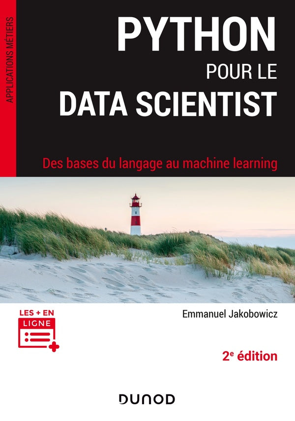 Python pour le data scientist ; des bases du langage au machine learning (2e édition)