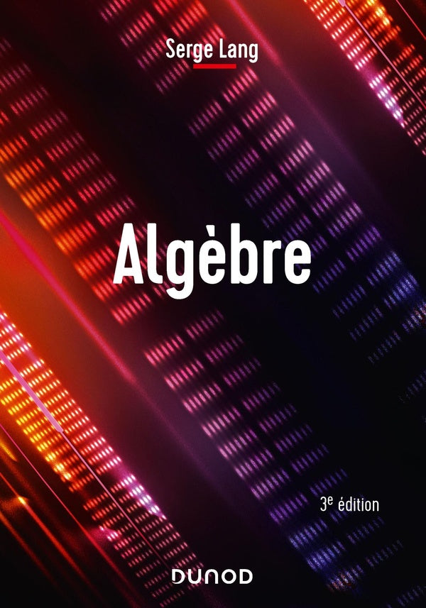 Algèbre (3e édition)