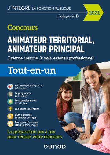 Concours animateur territorial, animateur principal ; externe, interne, 3e voie, examen professionnel (édition 2021)