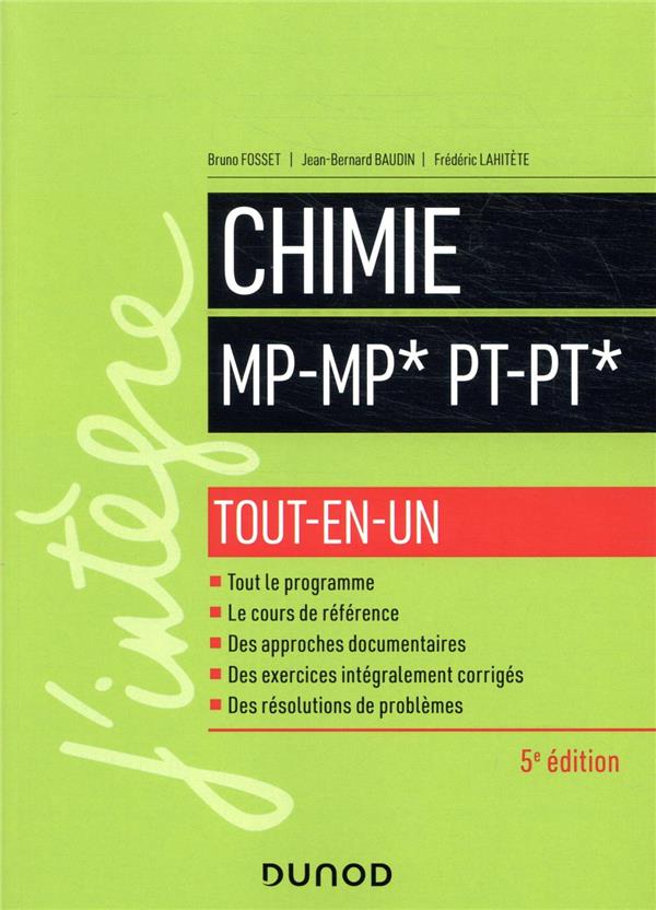Chimie ; MP/MP*; PT/PT* ; tout-en-un (5e édition)