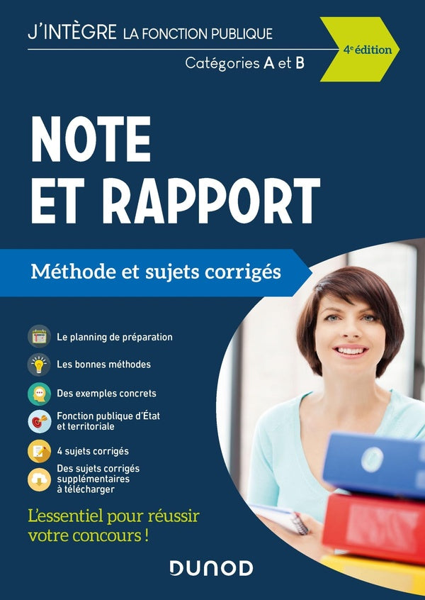 Note et rapport ; méthode et sujets corrigés ; catégories A et B (édition 2021)