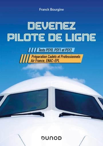 Devenez pilote de ligne - tests psy0, psy1 et psy2 (abandonne) - preparation cadets et professionnel
