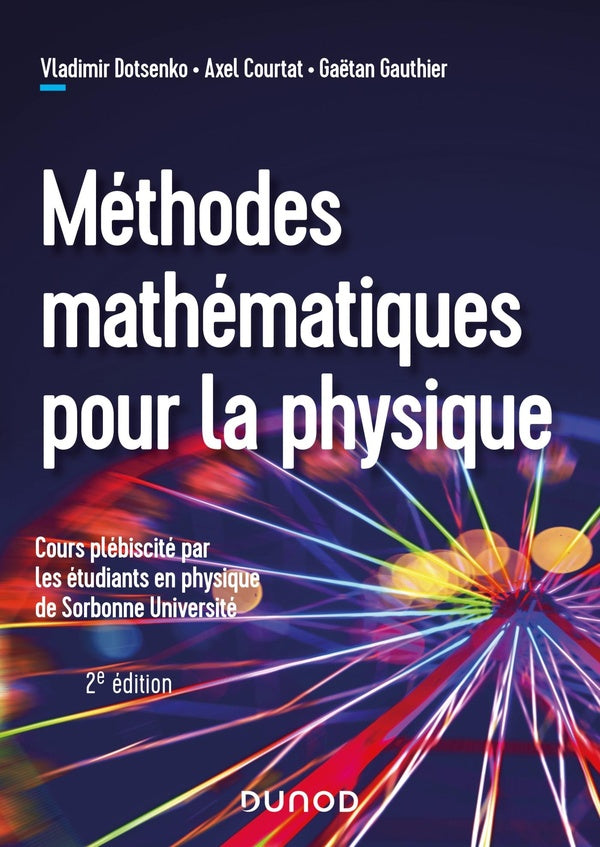 Méthodes mathématiques pour la physique (2e édition)