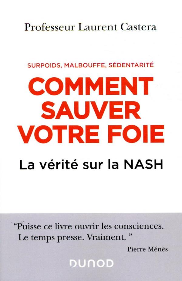Comment sauver votre foie ; la vérité sur la NASH
