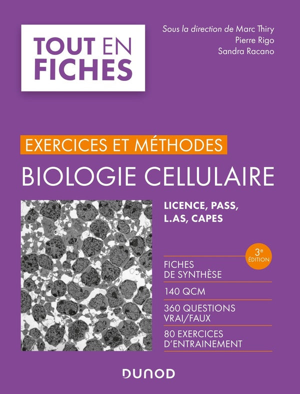 Biologie cellulaire ; exercices et méthodes (3e édition)