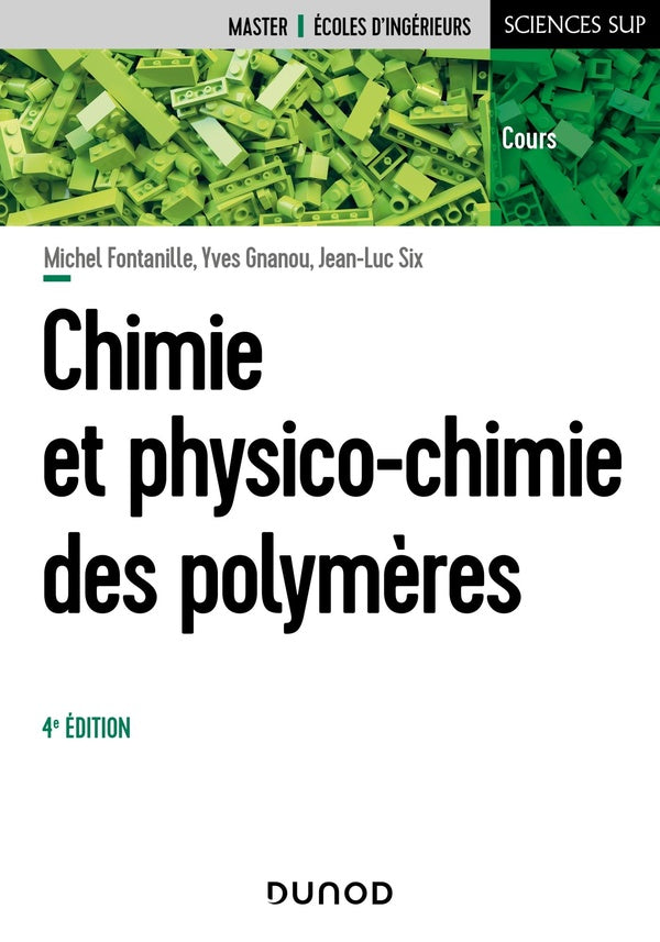 Chimie et physico-chimie des polymères (4e édition)