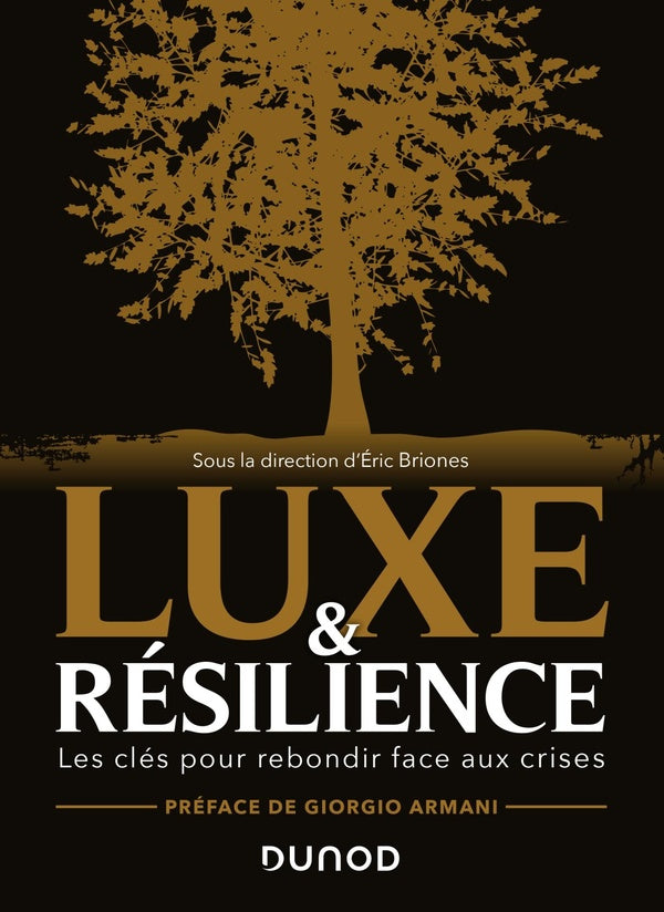 Luxe et résilience ; les clés pour rebondir face aux crises