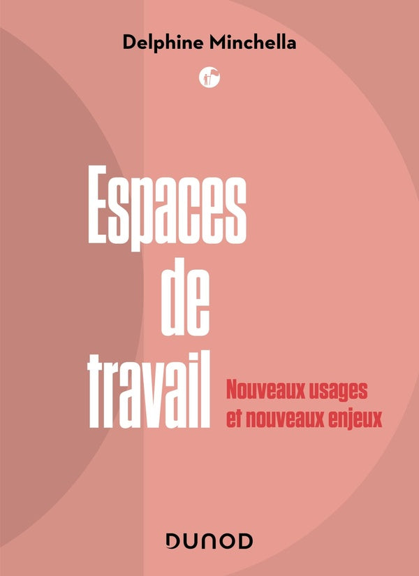 Espaces de travail : le nouvel enjeu managérial de l'entreprise