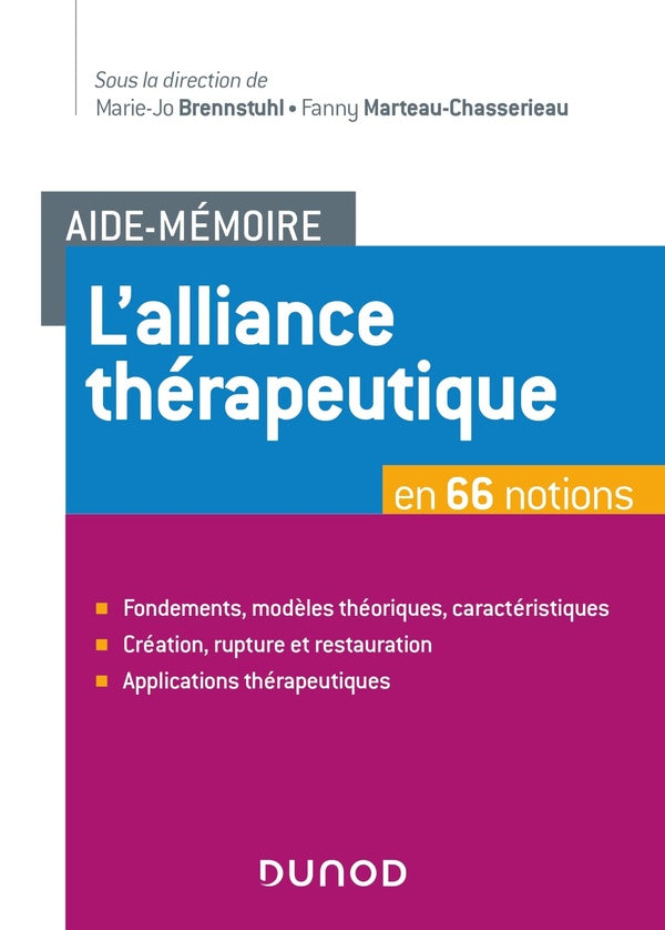 Aide-mémoire : l'alliance thérapeutique en 66 notions