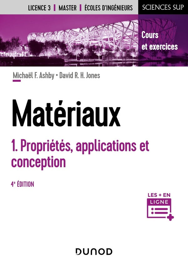 Matériaux Tome 1 ; propriétés, applications et conception (4e édition)