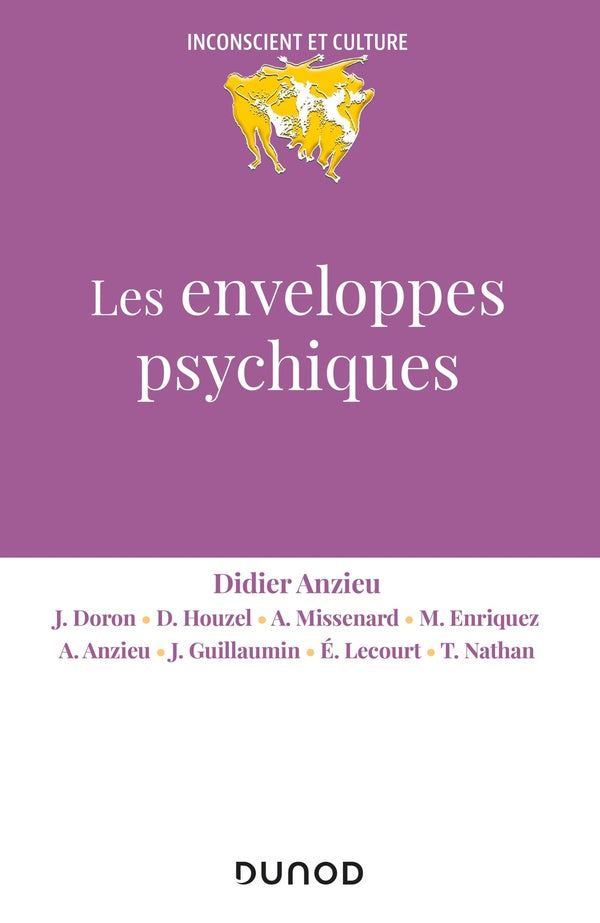 Les enveloppes psychiques (2e édition)