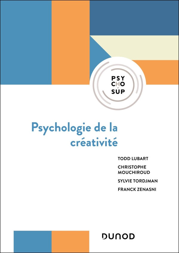 Psychologie de la créativité (3e édition)