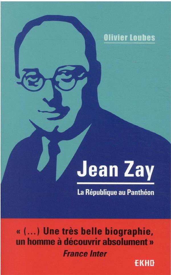Jean Zay : la République au Panthéon