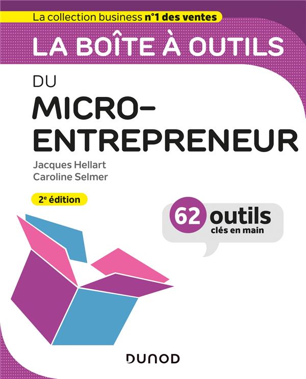 La boîte à outils : du micro-entrepreneur (2e édition)