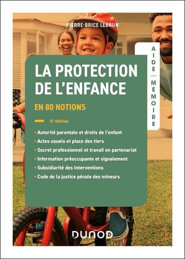 Aide-mémoire : La protection de l'enfance (5e édition)
