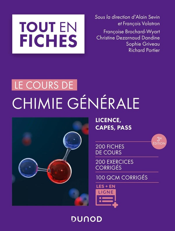 Le cours de chimie générale (3e édition)