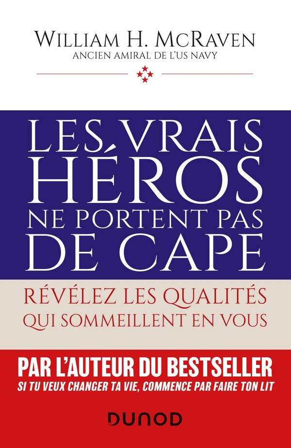 Les vrais héros ne portent pas de cape : révélez les qualités qui sommeillent en vous