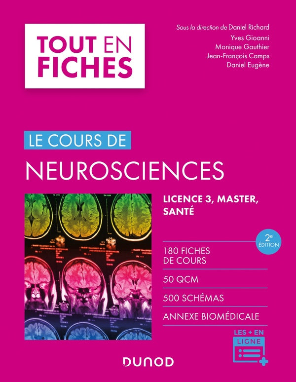 Le cours de neurosciences (2e édition)