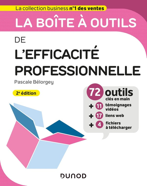 La boîte à outils : de l'efficacité professionnelle (2e édition)