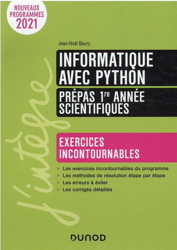 Informatique avec Python ; prépas scientifiques ; exercices incontournables (2e édition)