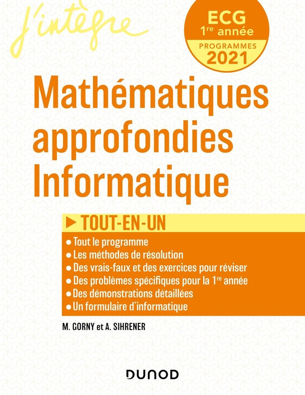 ECG 1 : mathématiques approfondies, informatique ; tout-en-un