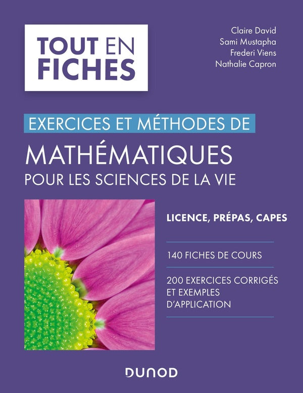Exercices et méthodes de mathématiques pour les sciences de la vie ; tout le cours en fiches