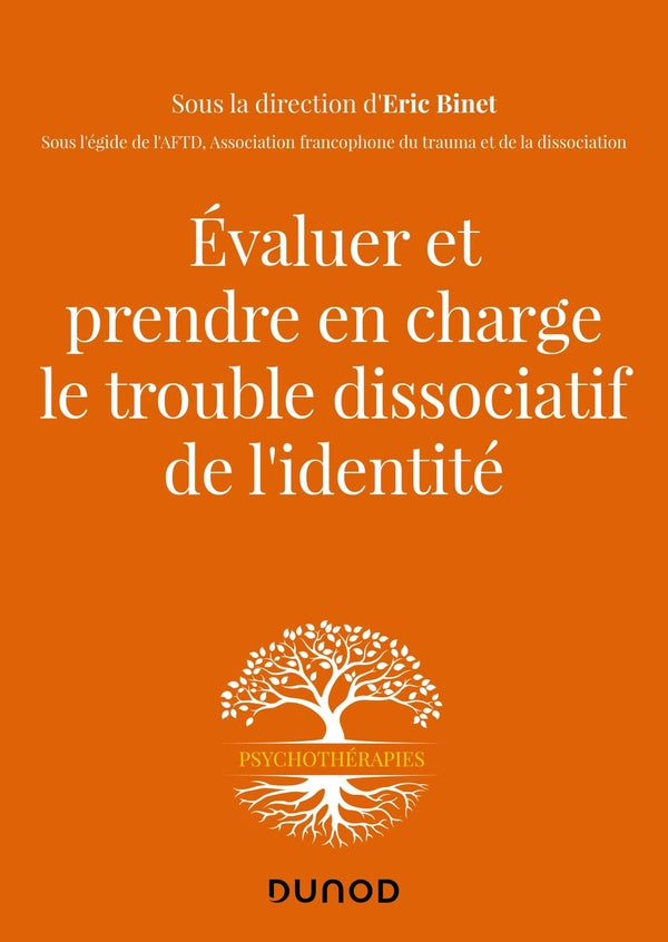 évaluer et prendre en charge le trouble dissociatif de l'identité