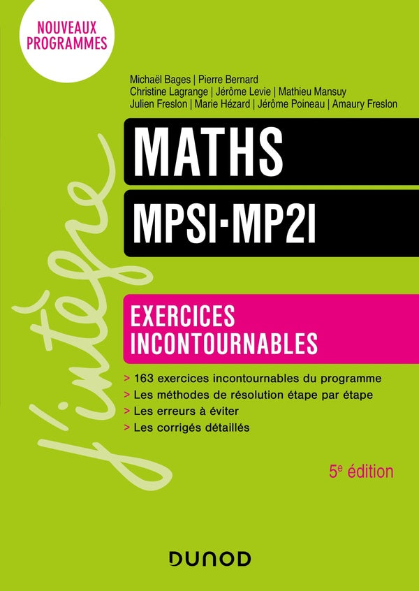 Maths ; MPSI-MP2I ; exercices incontournables (5e édition)