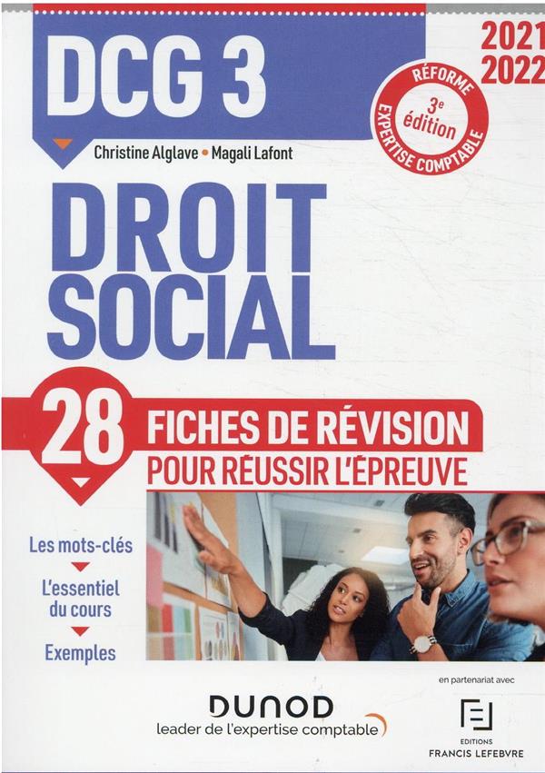 DCG 3 : droit social ; 28 fiches de révision pour réussir l'épreuve (édition 2021/2022)