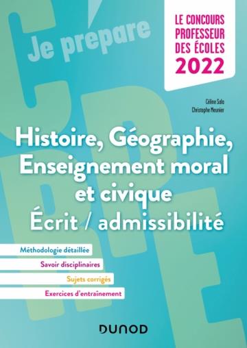 Je prépare : concours professeur des écoles : histoire géographie EMC ; écrit/admissibilité (édition 2022)