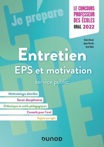 Je prépare : concours professeur des écoles : entretien ; EPS et motivation-service public (édition 2022)