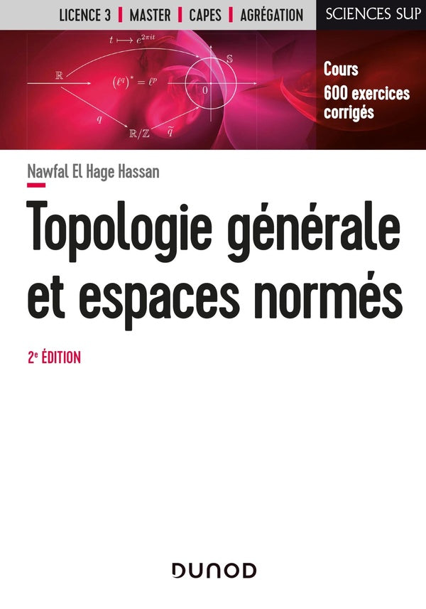 Topologie générale et espaces normés (2e édition)