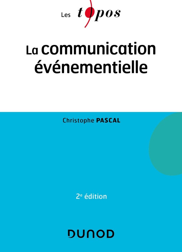 La communication événementielle (2e édition)