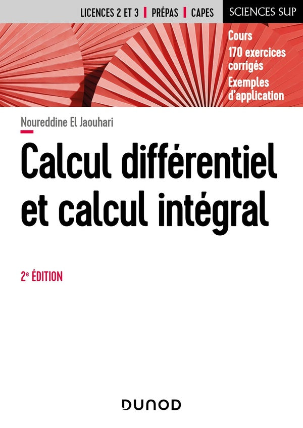 Calcul différentiel et calcul intégral (2e édition)