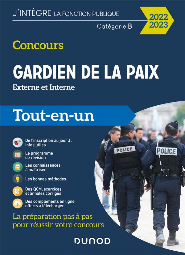 Concours gardien de la paix ; externe et interne, catégorie B ; tout-en-un (édition 2022/2023)