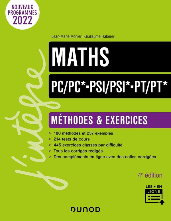 Maths ; PC/PC*-PSI/PSI*-PT/PT* : méthodes et exercices (4e édition)